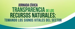Jornada Cívica Transparencia de los Recursos Naturales